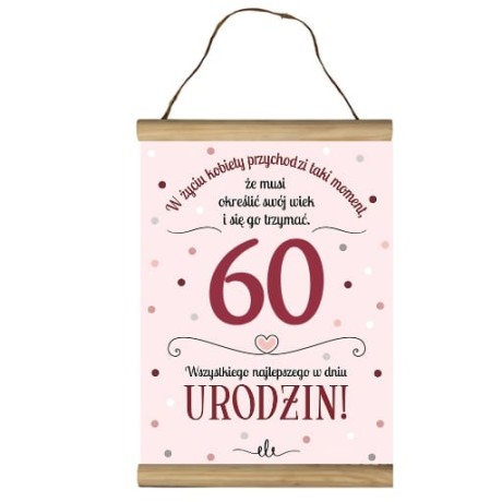 Przejdź do produktu Dyplom na 60 urodziny życzenia dla kobiety #3306-UR16-60