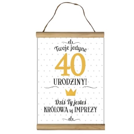 Przejdź do produktu Dyplom na 40 urodziny życzenia dla kobiety #3306-UR11-40