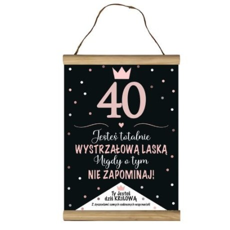 Przejdź do produktu Dyplom na 40 urodziny życzenia dla kobiety #3306-UR14-40
