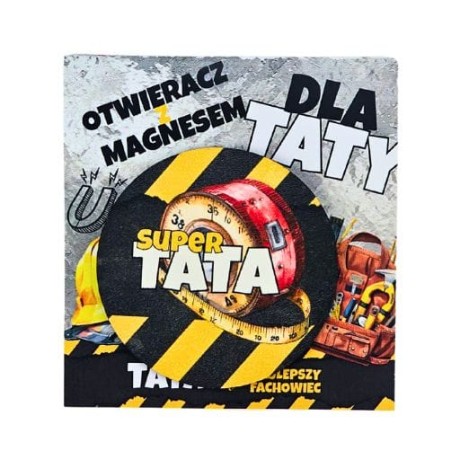 Przejdź do produktu Otwieracz z magnesem dla taty –  prezent na Dzień Ojca - Tata najlepszy fachowiec - wzór narzędzia #3367-T3A